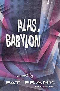 Alas, Babylon by Pat Frank Online Summary Study Guide