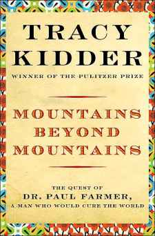 Mountains Beyond Mountains Free Online Summary Study Guide Tracy Kidder