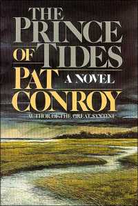 The Prince of Tides Free Online Summary Study Guide Pat Conroy